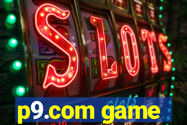p9.com game